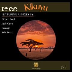 Ioan - Kikuyu (Original Mix)