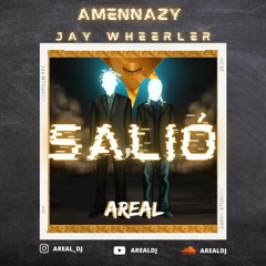 Amennazy Ft Jay Wheeler - Salió (AREALDJ EXTENDED  2021)