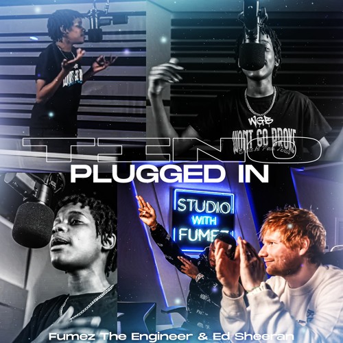Tino - Plugged In W Fumez The Engineer & Ed Sheeran