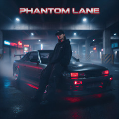 Phantom Lane