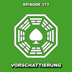 Episode 373 - Vorschattierung