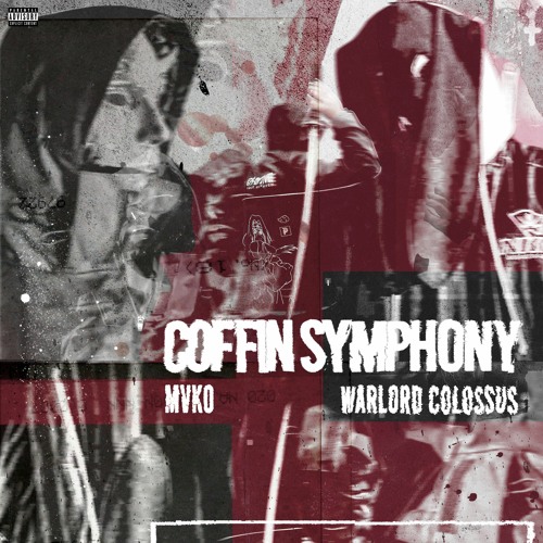Coffin Symphony feat Warlord Colossus prod KevThaKilla