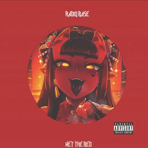 Wet the bed- Radio Base