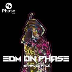 Phase Sound - EDM On Phase