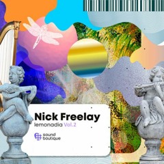 Nick Freelay - Lemonadia Vol.2