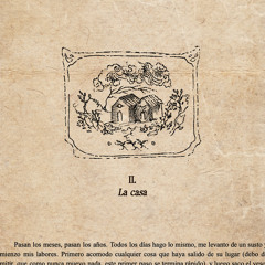 II. La casa