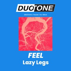 Lazy Legs - Feel