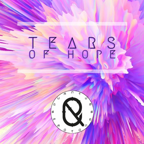 Tears of Hope