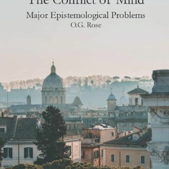 free read✔ The Conflict of Mind: Major Epistemological Problems (The True Isnt the Rational)