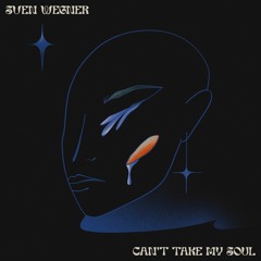 PREMIERE: Sven Wegner - Can't Take My Soul [Fri By Frikardo]