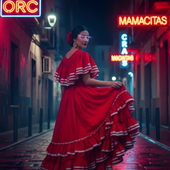 orC ft. Jr. Wicless Twin - Mamacita
