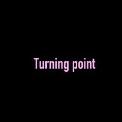 Turning point