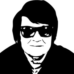 You Got It- Roy Orbison
