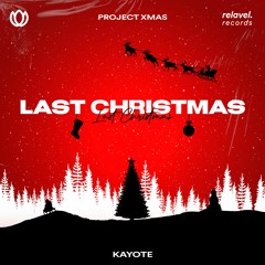 Kayote - Last Christmas