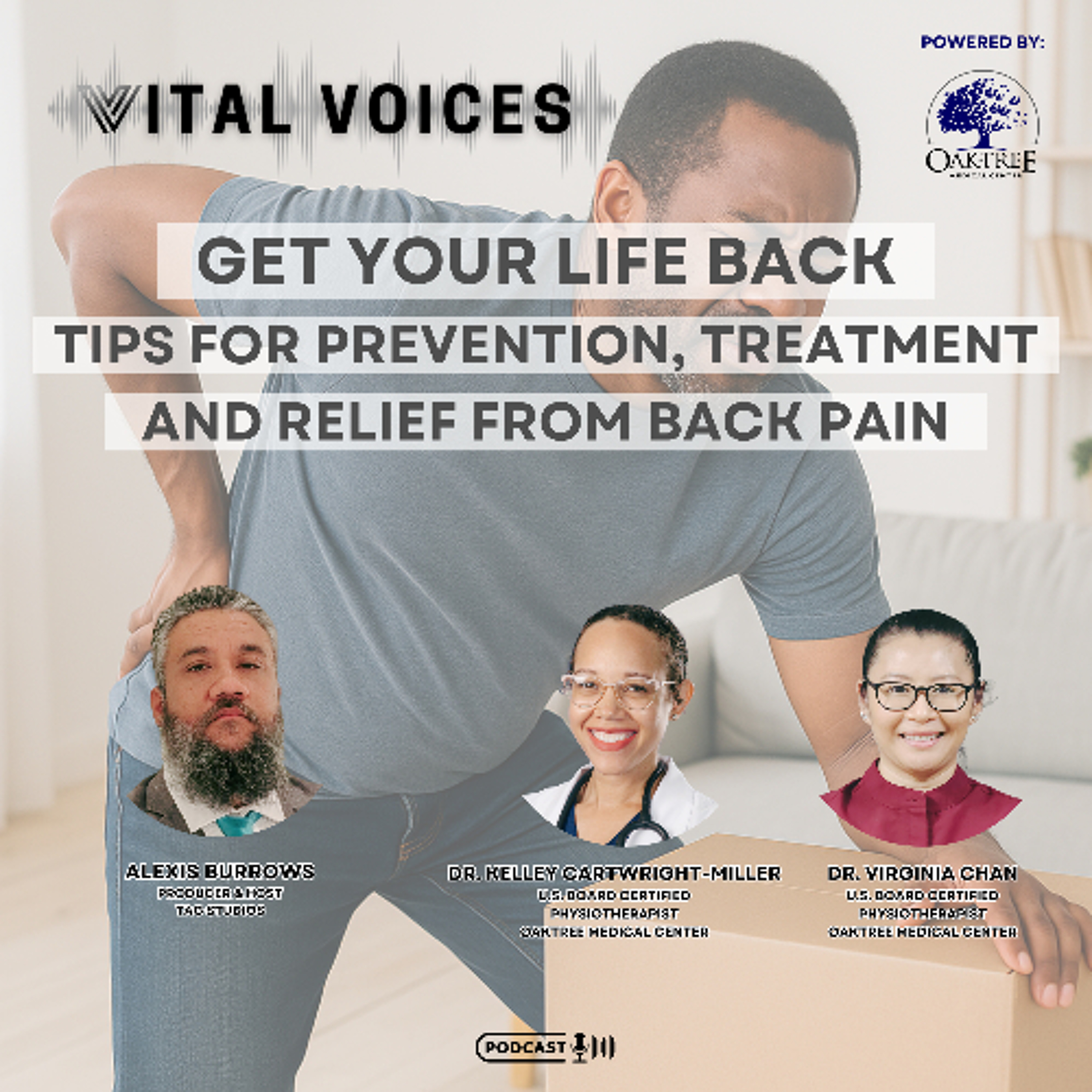 Episode 34 – Get Your Life Back ft. Dr. Kelley Cartwright-Miller and Dr. Virginia Chan