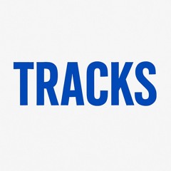 TRACKS