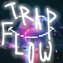 TRAP FLOW (feat. Third 3y3 Zombie)[prod. Trap O]