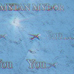 Stan Mylor - YOU