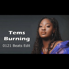 Burning (0121 Beats Refix)