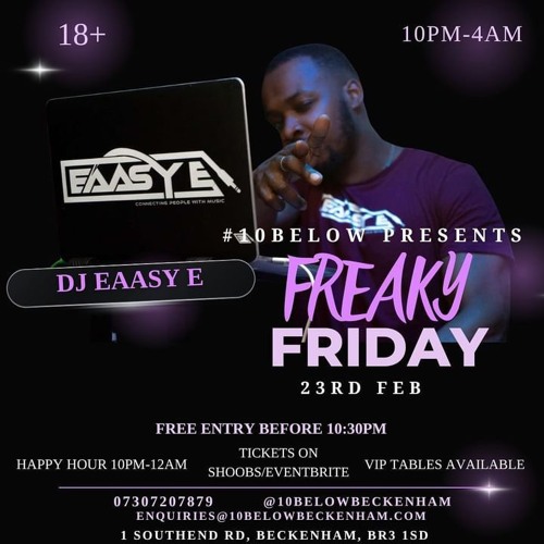 10BELOW (FREAKY FRIDAY) LIVE AUDIO: MIXED BY @EAASY_E HOSTED BY @DJJNRUK @SOUNDSUPREMEENT