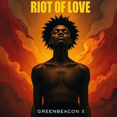 Riot of Love