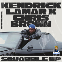 hoodxbuddha - Kendrick Lamar Squabble Up (Chris Brown Run It Mashup)