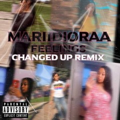 MariiDioraa - Feelings (Changed Up Remix)