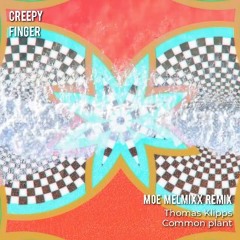 Trail Picks: Thomas Klipps - Common Plant (Moe & Melmixx Remix)