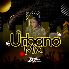Urbano mix - DJ Jesus Alonso 2023