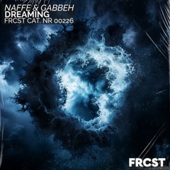 Naffe & GABBEH - Dreaming
