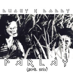 Ducey X Doddy - Parlay (prod. seis)