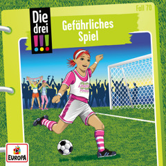 070 - Gefährliches Spiel (Teil 04)
