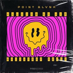 POINT BLVNK - Walking On Air (Quickdrop Remix) [RBB Radio Fritz Play]