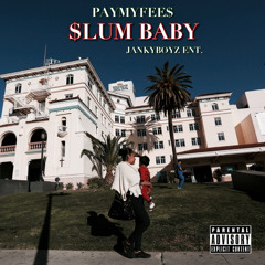 SLUM BABY (Prod. Luciiano)