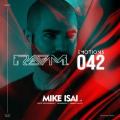 EMOTIONS 042 - Mike Isai
