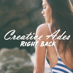 Creative Ades - Right Back