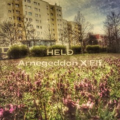 Arnegeddon X Elf - Held (prod. by 21kHz)