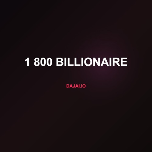 1 800 Billionaire