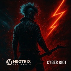 Electric Revolt (Cyber Riot)