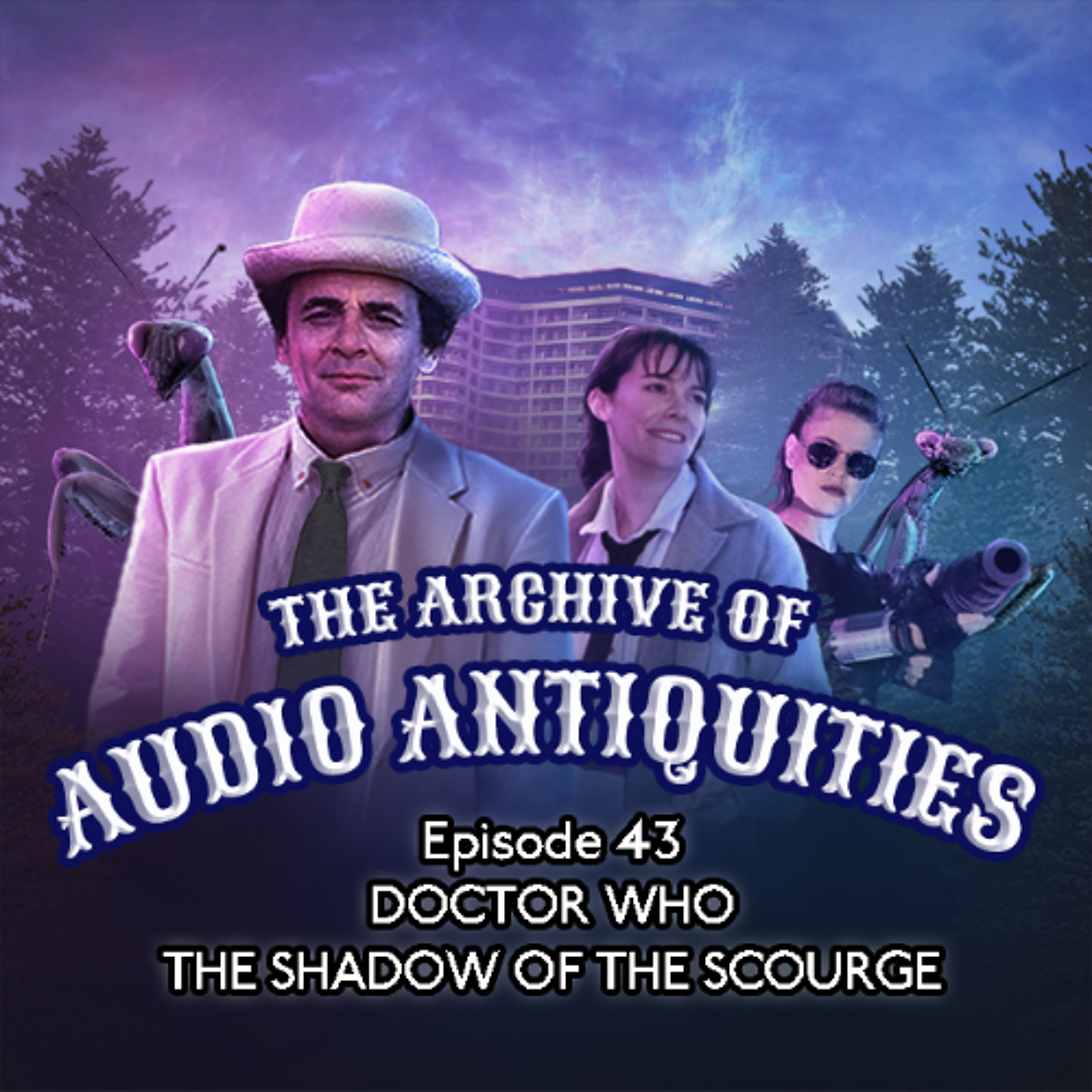 Episode 43:  Doctor Who - The Shadow of the Scourge episode artwork