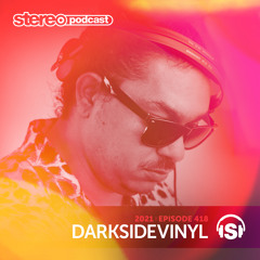 DARKSIDEVINYL | Stereo Productions Podcast 418