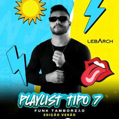 PLAYLIST TIPO 7