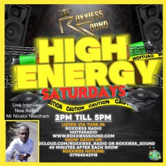1ST - 8 - 2020 = #HIGHENERGYSATURDAYZ 2PM - 5PM = INTERV WITH MR NICALOL NEEDHAM WITH HIS NEW BOOK