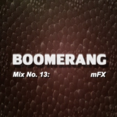 Boomerang-Mix 000013: mFX