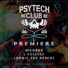 PREMIERE: Nicorus - L'Odyssée (Sonic Jay Remix) [Digital Diamonds]