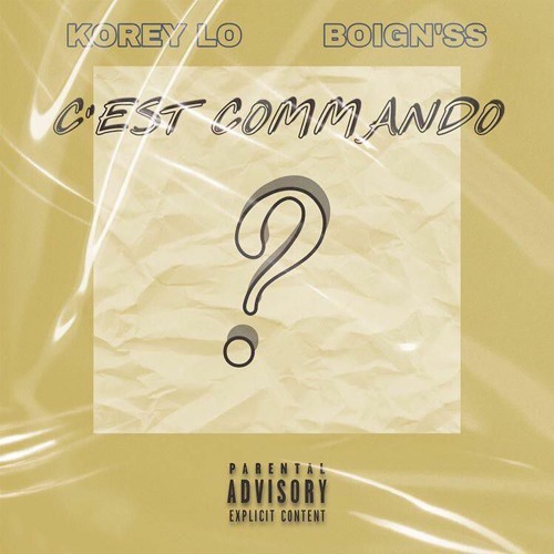 C'EST COMMANDO X BOIGN'SS