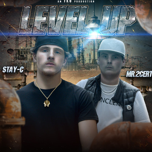 Stay-c & Mr.2certi - Level up