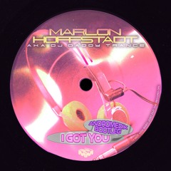 Marlon Hoffstadt - I Got You (Andromedik Bootleg) [FREE DOWNLOAD]