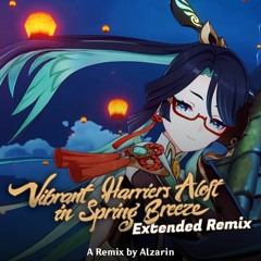 Vibrant Harriers Aloft In Spring Breeze (Genshin Impact 4.4 Theme) - Remix by Alzarin