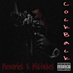 CockBack - Memories & Mistakes (Official Audio)
